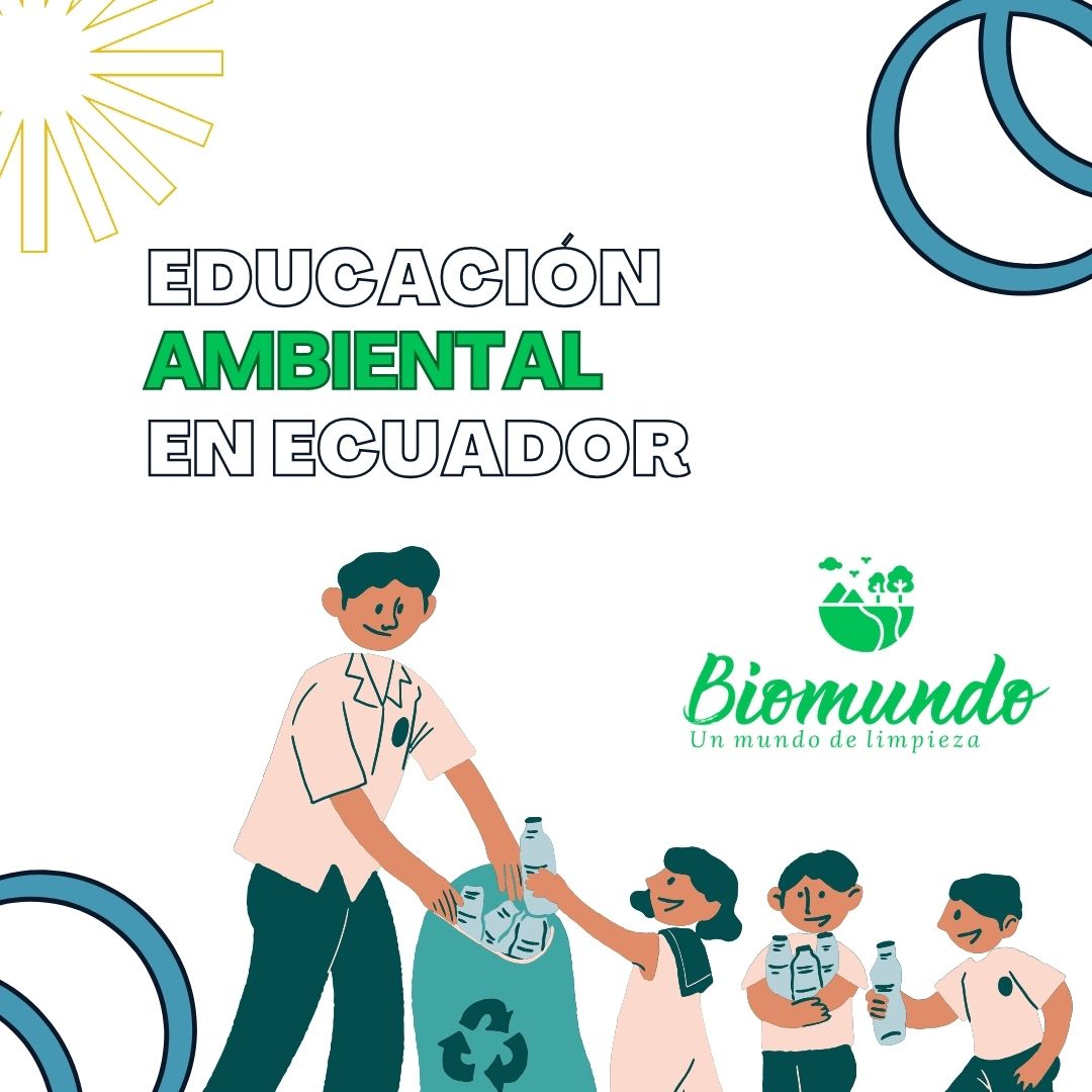 Educación Ambiental en Ecuador